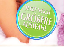 Jetzt noch größere Auswahl!